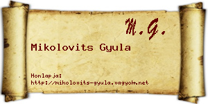 Mikolovits Gyula névjegykártya